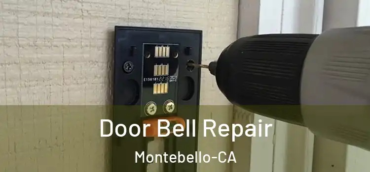  Door Bell Repair Montebello-CA